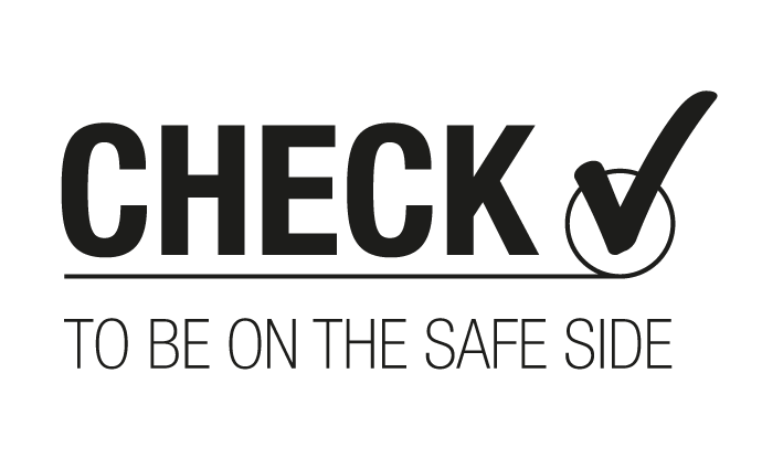 CHECK – To be on the safe side